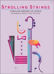 Strolling Strings: Strolling Around the World - Cello