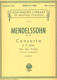 Mendelssohn - Violin Concerto in E minor, Op. 64 (SCHIR)