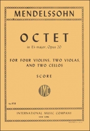 Mendelssohn - String Octet in E flat Major, Op.20 - Score (INT)