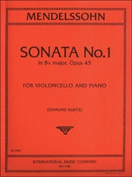 Mendelssohn - Cello Sonata No. 1 in B flat Major, Op. 45 (INT)