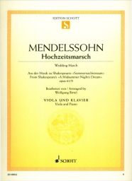 Mendelssohn - Wedding March for Viola and Piano (SCHOTT) Mendelssohn - Wedding March for Viola and Piano (SCHOTT)