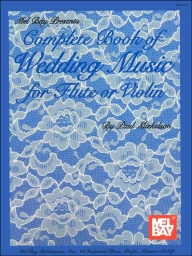 Complete Book of Wedding Music
