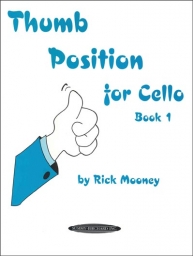 Mooney - Thumb Position For Cello - Book 1