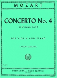 Mozart - Violin Concerto No. 4 in D major, K. 218 (INT) Mozart - Violin Concerto No. 4 in D major, K. 218 (INT)