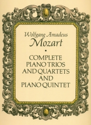 Complete Piano Trios, Quartets and Quintet - Score