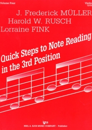 Quick Steps to Note Reading in the 3rd Position - Volume 4 Quick Steps to Note Reading in the 3rd Position - Volume 4