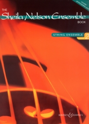The Sheila Nelson Ensemble Book 2 The Sheila Nelson Ensemble Book 2
