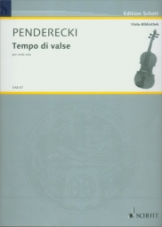 Penderecki - Tempo di valse for Solo Viola (SCHOTT)