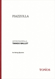 Tango Ballet for String Quartet Score