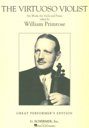 The Virtouso Violist - Six Works of Viola and Piano The Virtouso Violist - Six Works of Viola and Piano