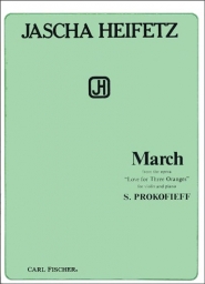 Prokofiev-Heifetz - March from Love for Three Oranges (FISCH)