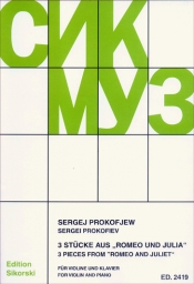 Prokofiev - Three Pieces from Romeo and Juliet for Violin (SIK)