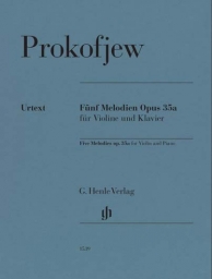 Prokofiev - Five Melodies for Violin and Piano Op. 35a (HEN)