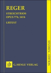 Reger - String Trios, Op. 77b, 141b - Score (HEN) Reger - String Trios, Op. 77b, 141b - Score (HEN)
