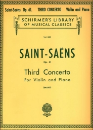 Saint-Saëns - Violin Concerto No. 3 in B minor, Op. 61 (SCHIR)