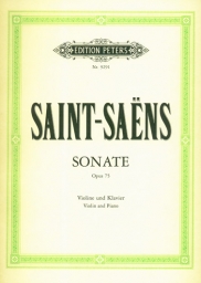 Saint-Saëns - Violin Sonata No. 1 in D minor, Op. 75 (PET)