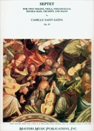 Saint-Saëns - Septet for Trumpet, Piano & Strings (MASTERS)