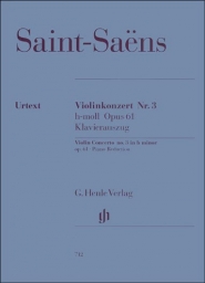 Saint-Saëns - Violin Concerto No. 3 in B minor, Op. 61 (HEN)