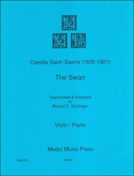 Saint-Saëns - The Swan for Violin and Piano (MEDICI) Saint-Saëns - The Swan for Violin and Piano (MEDICI)