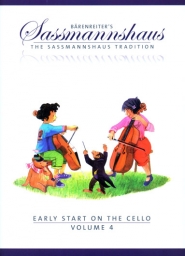 Sassmannshaus Early Start on The Cello - Volume 4 Sassmannshaus Early Start on The Cello - Volume 4