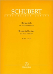 Schubert - Rondo in B minor, D.895 (Op. 70) Schubert - Rondo in B minor, D.895 (Op. 70)