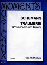 Schumann - Träumerei, Op. 15 for Cello and Piano (EMB) Schumann - Träumerei, Op. 15 for Cello and Piano (EMB)