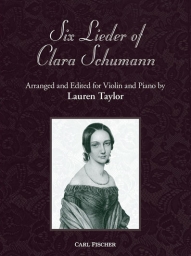 Clara Schumann - Six Lieder for Violin and Piano (FISCH)
