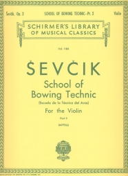 School of Bowing Technic, Op. 2 - Part 2