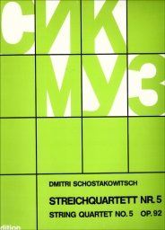 Shostakovich - String Quartet No. 5 in B-flat major, Op. 92 Shostakovich - String Quartet No. 5 in B-flat major, Op. 92