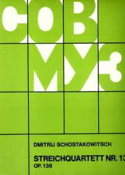 Shostakovich - String Quartet No. 13 in B-flat minor, Op. 138 Shostakovich - String Quartet No. 13 in B-flat minor, Op. 138
