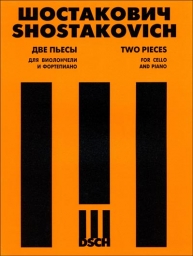 Shostakovich - Two Pieces for Cello and Piano
