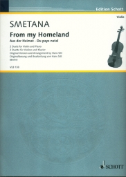 Smetana - From My Homeland for Violin and Piano (SCHOTT)