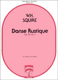 Squire - Danse Rustique Op. 20 No. 5 for Cello and Piano (FISCH)
