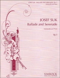 Ballade and Serenade, Op. 3