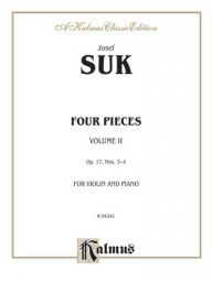 Suk - Four Pieces Op.17 for Violin and Piano, Vol. 2 (KAL)