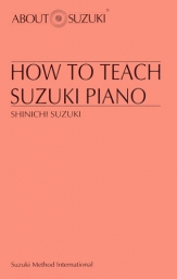 How to Teach Suzuki Piano