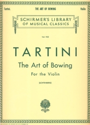 Tartini - The Art of Bowing (SCHIR)