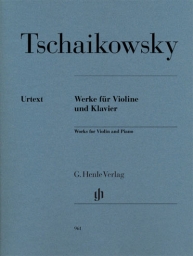 Tchaikovsky - Works for Violin and Piano (HEN)