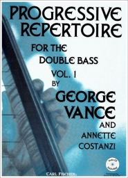 Progressive Repertoire for the Double Bass Vol. 1 Progressive Repertoire for the Double Bass Vol. 1