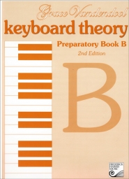 Keyboard Theory Preparatory Book B 2nd Edition