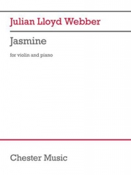 Lloyd Webber - Jasmine for Violin and Piano (CHESTER)