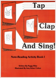 Tap, Clap and Sing! Note-Reading Activity Book 1