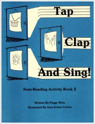 Tap, Clap and Sing! Note-Reading Activity Book 2