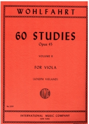 60 Studies Opus 45 Volume II for Viola