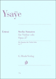 Six Sonatas for Violin Solo, Op. 27
