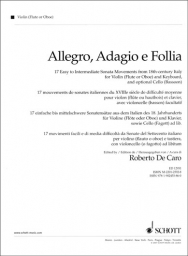 Allegro, Adagio e Follia