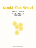 Suzuki Flute School - Volume 10 - Piano Accompaniment - Book