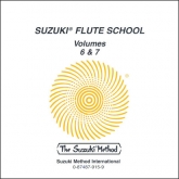 Suzuki Flute School - Volumes 6-7 - CD