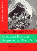 Tango by Albeniz and Hungarian Dance No. 5 by Brahms