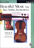 Beautiful Music for Two String Instruments - Volume 2